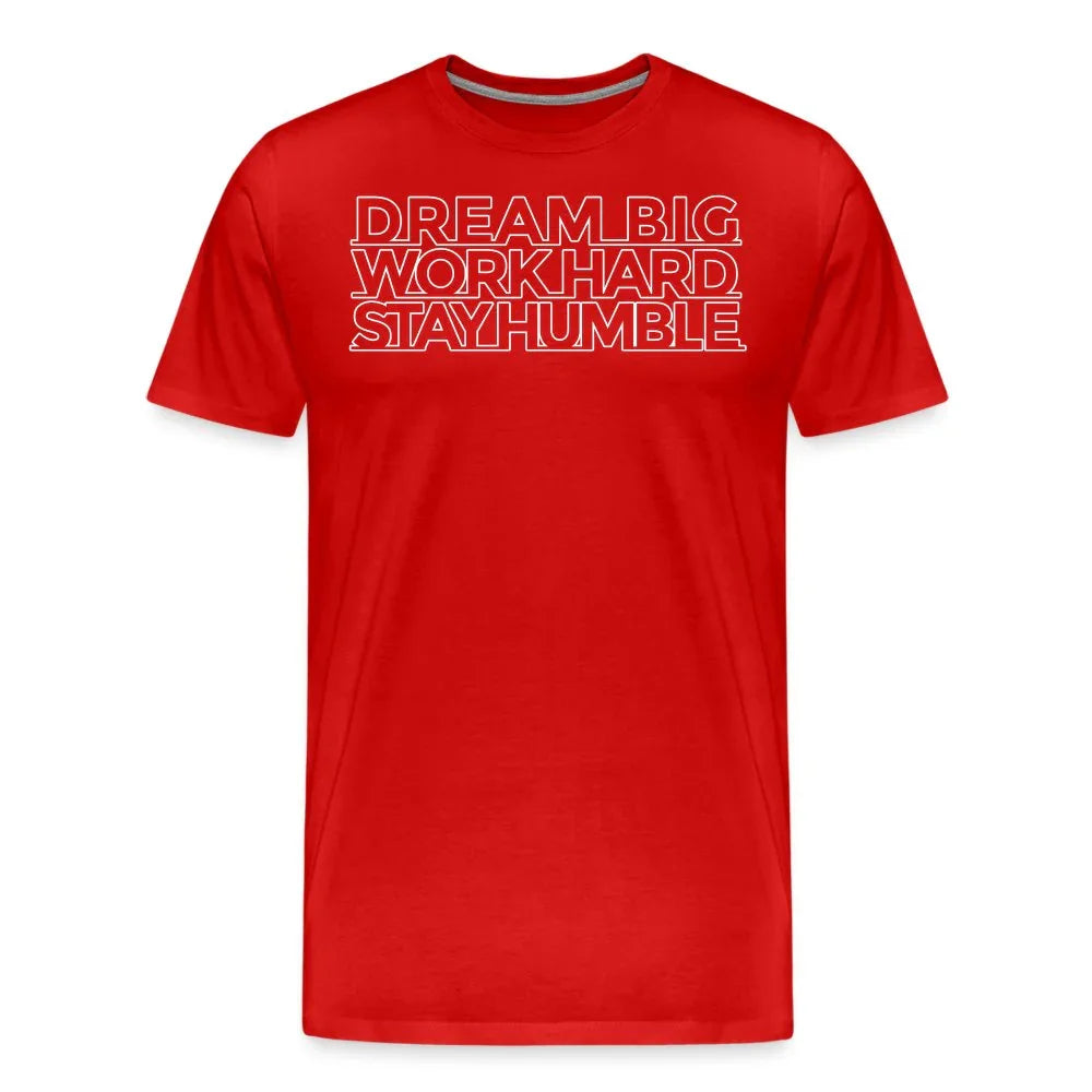 Dream big Men's T-Shirt - Fitness Fam Apparel