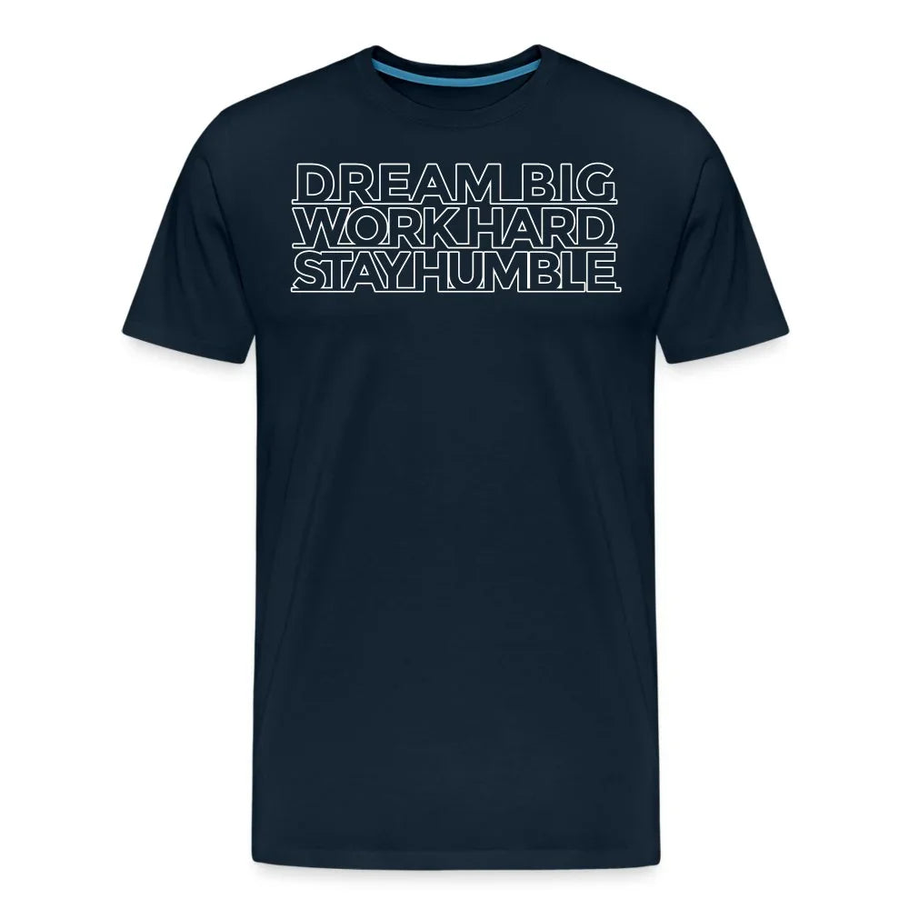 Dream big Men's T-Shirt - Fitness Fam Apparel