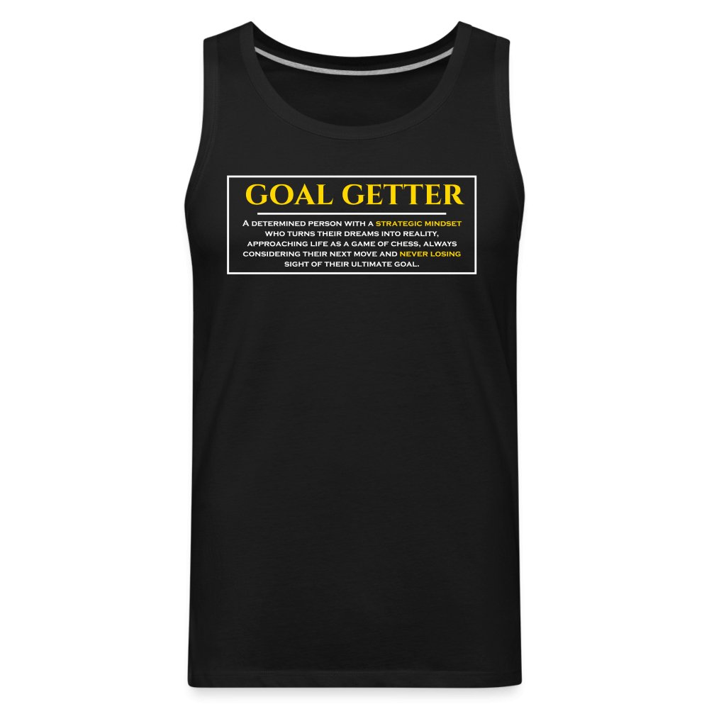 Goal Getter | Motivational & Inspirational Tank | Fitness Fam Apparel - Fitness Fam Apparel