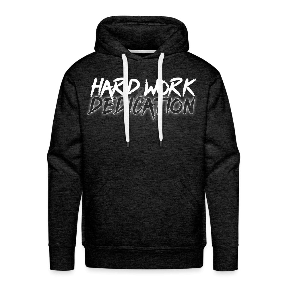 Hard Work & Dedication hoodie - Fitness Fam Apparel
