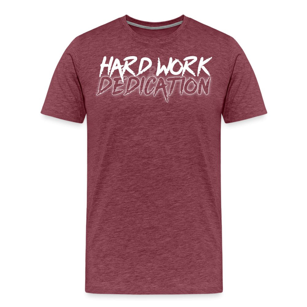 Hard Work & Dedication T-shirt - Fitness Fam Apparel