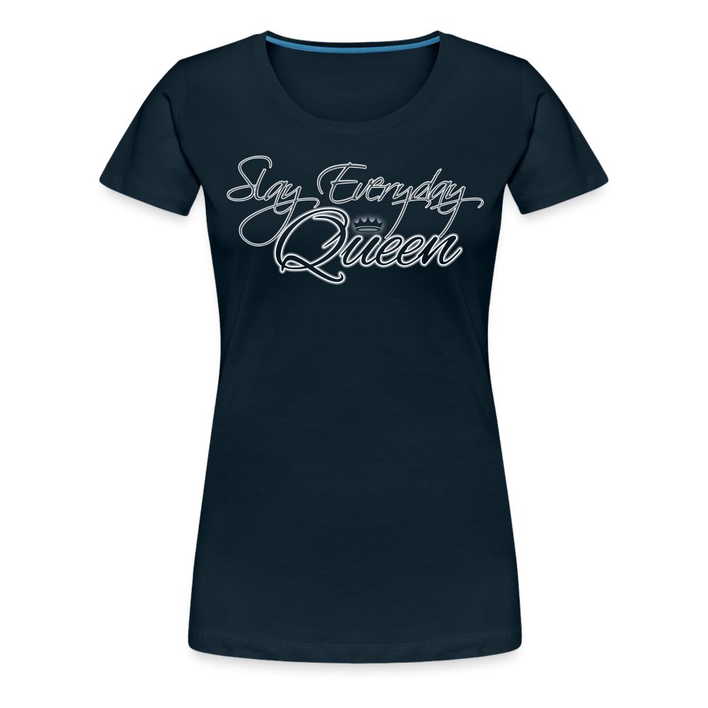 Slay Everyday Queen Women's Graphic Tee - Fitness Fam Apparel