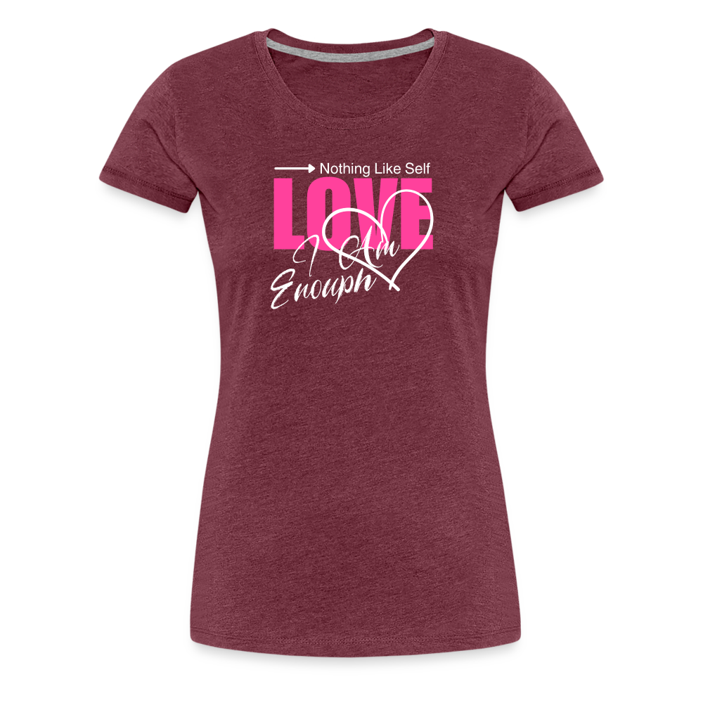 Self Love Women's T-shirt - Fitness Fam Apparel