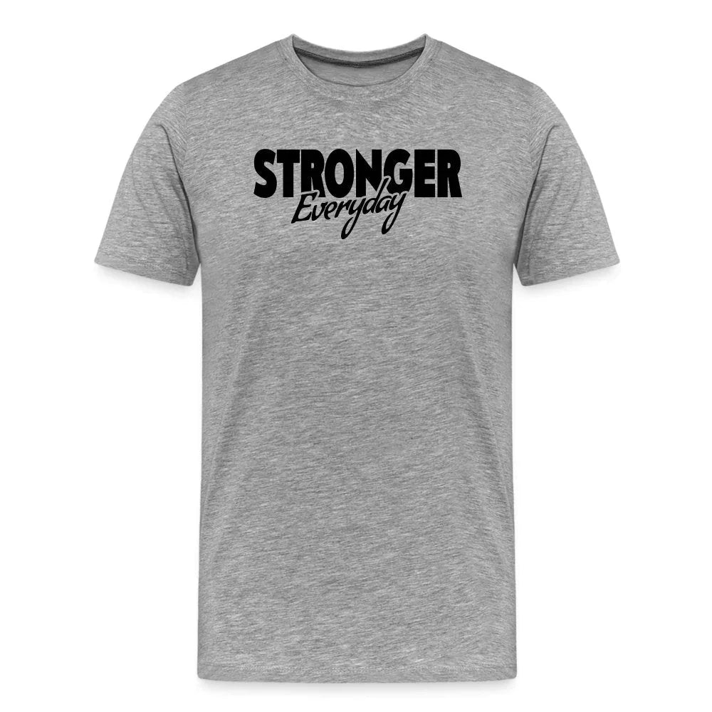 Stronger Everyday Black Version Premium T-Shirt - Fitness Fam Apparel