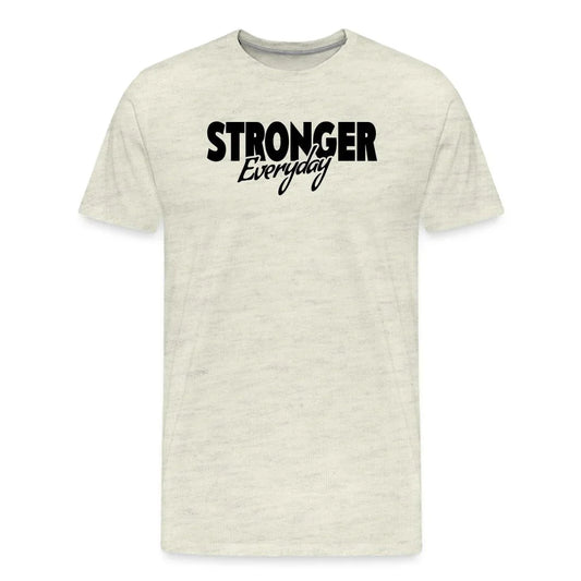 Stronger Everyday Black Version Premium T-Shirt - Fitness Fam Apparel