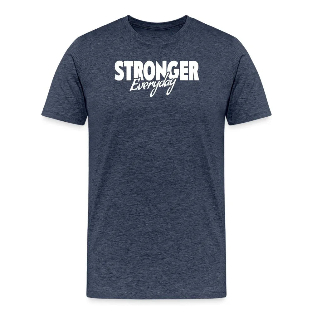 Stronger Everyday Men's Premium T-Shirt - Fitness Fam Apparel